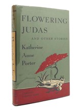 Katherine Anne Porter FLOWERING JUDAS And Other Stories Modern Library 1st Editi - £122.18 GBP