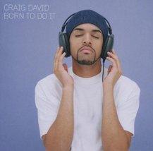Born to Do It [Audio CD] David, Craig - $15.72
