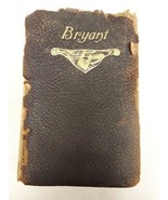 William Cullen Bryant Poems M.A. Donohue &amp; Co 407-429 Dearborn St Leathe... - £38.68 GBP