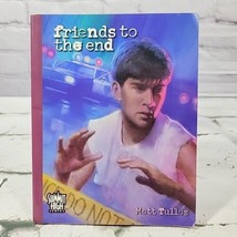 Friends to the End Summit High Series Matt Tullos Paperback YA Fiction - £7.76 GBP
