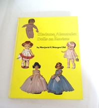 Vintage 1981 Book Madame Alexander Dolls on Review by M. Uhl Hard Cover - $14.99