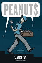 Peanuts A Career Is Launched in 1955 at Comiskey Park Jack Levy - $4.69