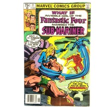What If? #21 Marvel FN Fantastic Four&#39;s Invisible Girl Married The Sub-Mariner - £3.88 GBP