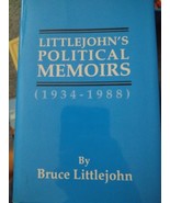 Littlejohn&#39;s Political Memoirs 1934-1988 Bruce Littlejohn Signed Copy - £30.95 GBP