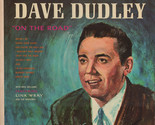 On The Road [Vinyl] Dave Dudley With Dick Williams Featuring Link Wray A... - $24.99