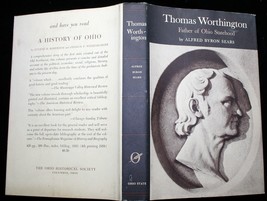 1958 1st Prt Hcdj Ab Sear Thos. Worthington Father Of Ohio Statehood Revolution - £11.59 GBP