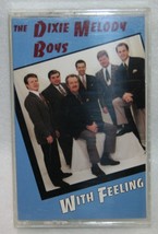 The Dixie Melody Boys With Feeling Cassette Tape Southern Gospel Music Rare - £13.29 GBP