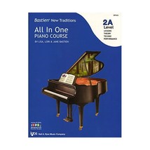 Bastien All in One Piano Course Level 2A (Bastien New Traditions) Lisa Bastien/  - £10.04 GBP