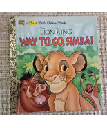 The Lion King - Way to Go Simba! A First Little Golden Book 5.5"x6" Hardcover