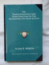 THE TRANSCENDENTALS AND THEIR FUNCTION IN THE METAPHYSICS By Allan B. Wo... - £12.51 GBP