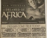 I Dream Of Africa Movie Print Ad Kim Basinger TPA9 - $5.93