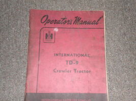 Harvester Td 9 Crawler Tractor Operadores Owners Manual OEM Libro TD9 - $89.99