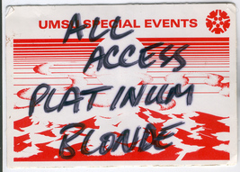 PLATINUM BLONDE ALL ACCESS  PASS UMSU MANITOBA 1990 CANADIAN NEW WAVE GL... - €13,07 EUR