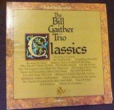 The Bill Gaither Trio Classics - £26.31 GBP