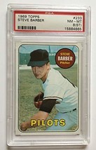 1969 Topps Steve Barber #233 PSA 8(ST) NM-MT Pilots - £20.54 GBP