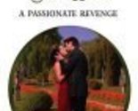 A Passionate Revenge (Harlequin Presents, No. 2461) Wood, Sara - $2.93