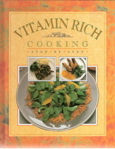 An item in the Books & Magazines category: Vitamin Rich Cooking Step By Step 1569874476
