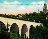Cabrillo Bridge and California Tower San Diego  California CA Linen Post... - $2.92