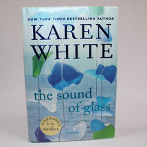 SIGNED The Sound Of Glass By White, Karen Hardcover Book With DJ 1st Printing - £12.07 GBP