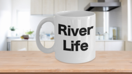 River Life Mug White Coffee Cup Floating Rapids Paddle Flowing Down Barge Captai - £14.26 GBP+