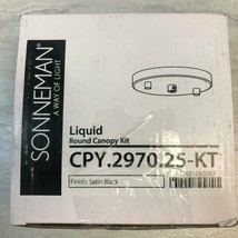 Sonneman Liquid Round Canopy Kit CPY.2970.25-KT, Satin Black, New - £11.10 GBP