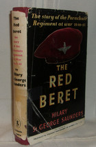 Hilary St. George Saunders THE RED BERET First edition Parachute Regiment 1950 - £39.10 GBP
