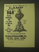 1893 Bradley &amp; Hubbard Lamp Ad - When you want a lamp buy the B&amp;H - £14.48 GBP