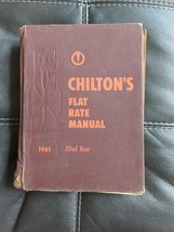 Chilton’s Flat Rate Manual  Many Models Hardcover Book 1961 32nd Year Fair Cond - £18.93 GBP