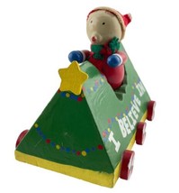 Handmade Christmas Figurine Wooden Santa Elf Train Go Cart I Believe In... - $19.49