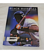 Black Baseball A History of African-American &amp; the National Game - $23.56 CAD