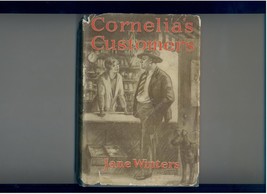 Jane Winters CORNELIA&#39;S CUSTOMERS 1928 rare juvenile in dj - £39.33 GBP
