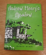 Andrew Henry&#39;s Meadow By Doris Burn (2012) Hardcover With Dustjacket Illustrated - £7.58 GBP
