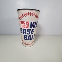 Minnesota Twins Plastic Stadium Cup This Is How We Baseball 2018 Schedule 6.75&quot; - £7.72 GBP