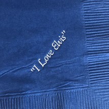 Elvis Presley Vintage Souvenir Napkin I love Elvis Blue - £3.71 GBP