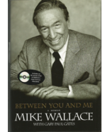 Between You and Me : A Memoir by Mike Wallace and Gary Paul Gates (2005,... - £7.46 GBP