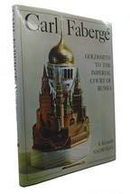 A. Kenneth Snowman CARL FABERGE :   Goldsmith to the Imperial Court of Russia - $59.95