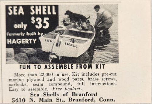 1952 Print Ad Sea Shell Kit Boats Formerly Hagerty Built Branford,Connecticut - $7.59