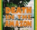 Death in the Amazon (Barry Ross International Mystery) by Ann Livesay - $16.95