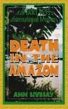 Death in the Amazon (Barry Ross International Mystery) by Ann Livesay - £13.25 GBP