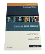 Topics in Spine Imaging, an Issue of Radiologic Clinics of N.A. March 2019 - £22.97 GBP