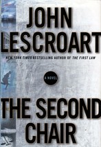The Second Chair: A Novel by John Lescroat / 2004 Hardcover 1st Edition - £2.66 GBP