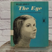 Read About the Eye by Kathleen Elgin 1967 1st Ed Hardcover - £19.33 GBP