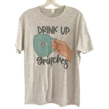 Next Level Women&#39;s M Medium Tee Shirt Gray Drink Up Grinches Short Sleeve Crew - £10.21 GBP