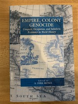 Empire, Colony, Genocide: Conquest, Occupation, and Subaltern Resistance... - £36.01 GBP