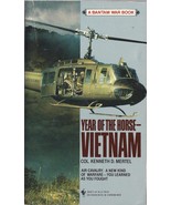 Year of the Horse - Vietnam by Col. Kenneth D. Mertel - £7.80 GBP