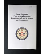 Naval Nuclear Propulsion Celebration 50 Years Program Booklet Reactor 1998 - $19.99