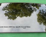 2009 YEAR SPECIFIC  HYUNDAI AZERA SUNROOF GLASS OEM  NO ACCIDENT FREE SH... - $236.00
