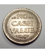 Vintage Game Token No Cash Value Coin 7/8&quot; Color Silver - £3.87 GBP