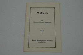 Clarence Macartney Sermon 1940&#39;s First Presbyterian Church Pittsburgh Moses - £18.49 GBP