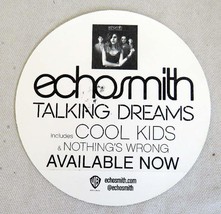 2013 ECHOSMITH Talking Dreams Promo Sticker Signed by all 4 Band Members... - £15.57 GBP